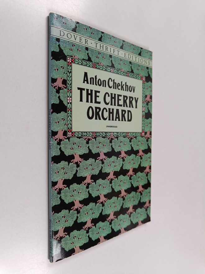 Anton Pavlovich Chekhov : The cherry orchard