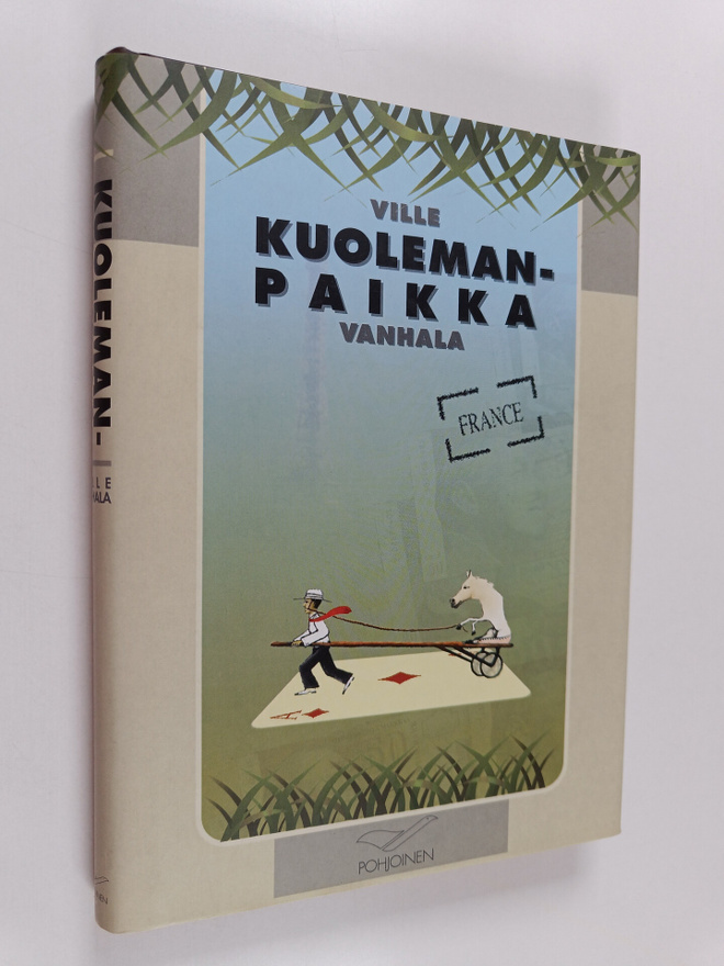 Ville Vanhala : Kuolemanpaikka