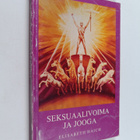 Elisabeth Haich : Seksuaalivoima ja jooga - pikkukuva 1