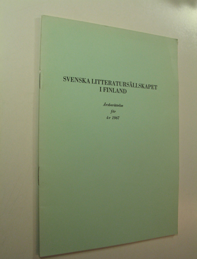 Svenska litteratursällskapet i Finland, Årsberättelse för...
