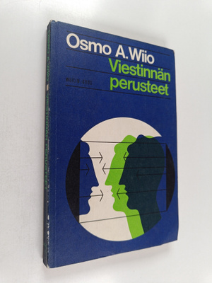 Osmo A. Wiio : Viestinnän perusteet