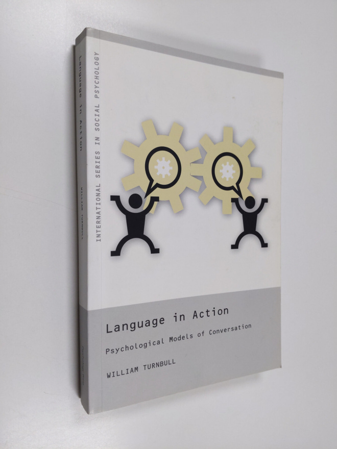 William Turnbull : Language in action : psychological mod...