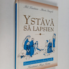Martti Simojoki ym. : Ystävä sä lapsien : Raamatun kertom... - pikkukuva 1