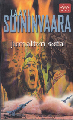 Taavi Soininvaara: Jumalten sota (Loisto-pokkari)