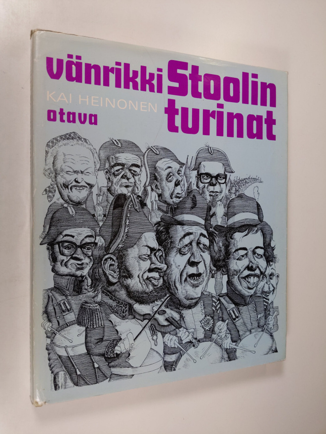 Kai Heinonen : Vänrikki Stoolin turinat