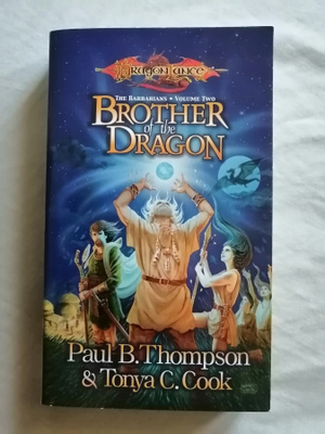 Thompson & Cook: Dragonlance: Brother of the Dragon