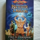 Thompson & Cook: Dragonlance: Brother of the Dragon - pikkukuva 1