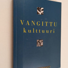 Vangittu kulttuuri - pikkukuva 1