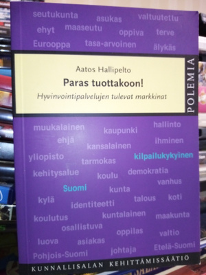 Hallipelto : Paras tuottakoon ( SIS POSTIKULU )
