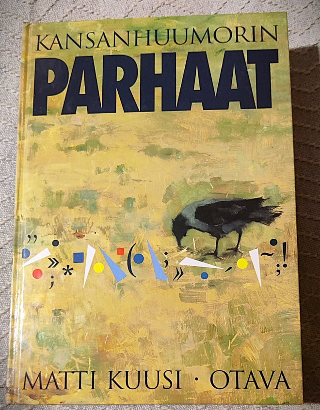 Matti Kuusi : KANSANHUUMORIN PARHAAT