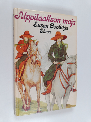Susan Coolidge : Alppilaakson maja : tyttöromaani