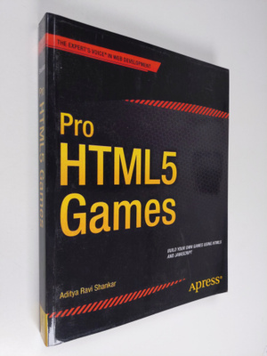 Aditya Ravi Shankar : Pro HTML5 Games