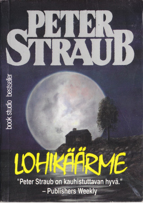 Peter StrauB: Lohikäärme (nide Bookstudio 1995)