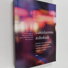 Lukiolaisten äidinkieli : suomen- ja ruotsinkielisten luk... - pikkukuva 1