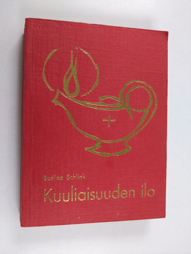 M. Basilea Schlink ym. : Kuuliaisuuden ilo - Jumalan sana...