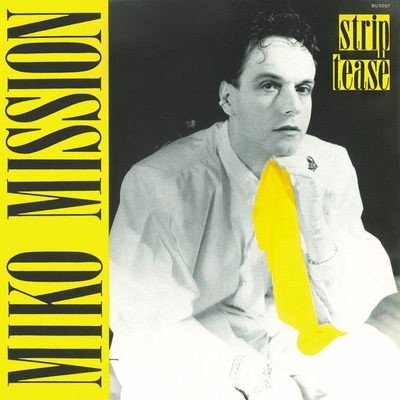 Miko Mission: Strip tease italo-12"