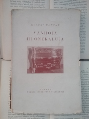Gustaf Munthe - Vanhoja huonekaluja (nid.)