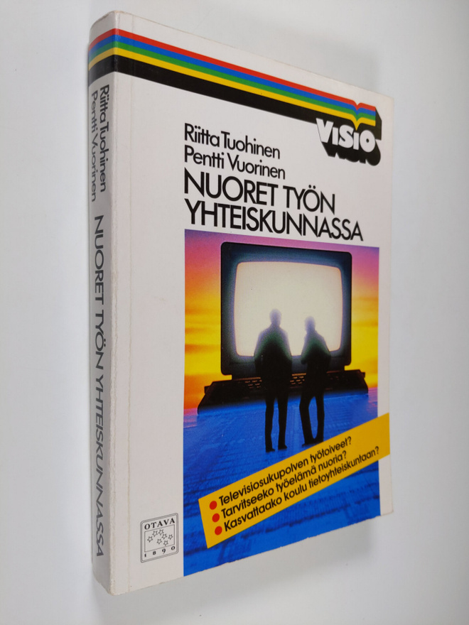 Riitta Tuohinen : Nuoret työn yhteiskunnassa