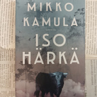 Mikko Kamula - Iso härkä (pokkari) - pikkukuva 4