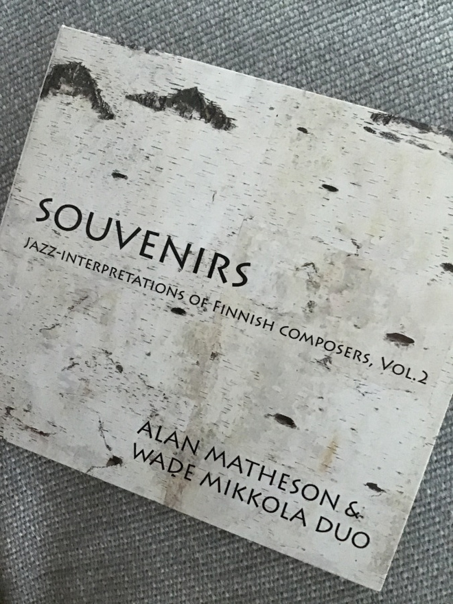 Alan Matheson & Wade Mikkola Duo . Souvenirs CD