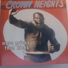 CROWN HEIGHTS  ::  MORE PRICKS THAN KICKS :: CD ALBUM   1997 - pikkukuva 1