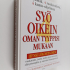 Peter J. D'Adamo ym. : Syö oikein oman tyyppisi mukaan : ... - pikkukuva 1