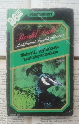 Roald Dahl - Rakkaani, kyyhkyläiseni (pokkari)