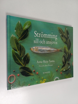 Anna-Maija Tanttu : Strömming, sill och anjovis
