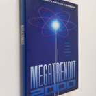 John Naisbitt : Megatrendit 2000 : kohti uutta vuosituhatta - pikkukuva 1