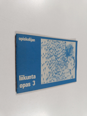 Opiskelijan liikuntaopas 3