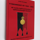 Jouko Kivimäki : Tykkimiehet ry 1965-2005 : 40 vuotta työ... - pikkukuva 1