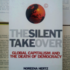 Noreena Hertz - The Silent Takeover (softcover) - pikkukuva 1