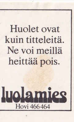 Helsinki, Luolamies, Huolet ovat kuin titteleitä ,7/10