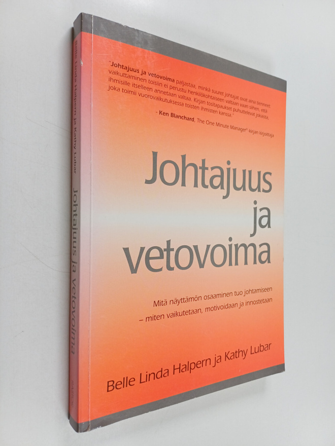 Belle Linda Halpern : Johtajuus ja vetovoima : Mitä näytt...