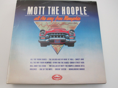 Mott The Hoople: All The Way From Memphis LP