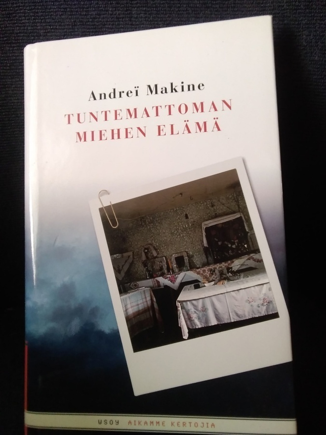 Andrei Makine: Tuntemattoman miehen elämä