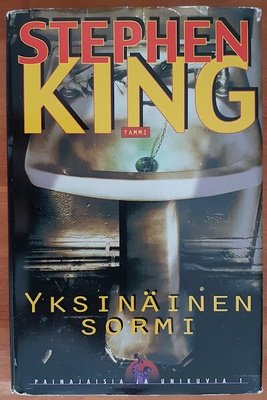 Stephen King: Yksinäinen sormi - Painajaisia ja unikuvia 1
