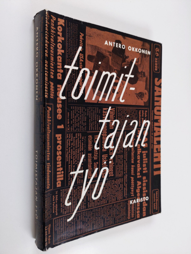 Antero Okkonen : Toimittajan työ : johdatusta sanomalehti...