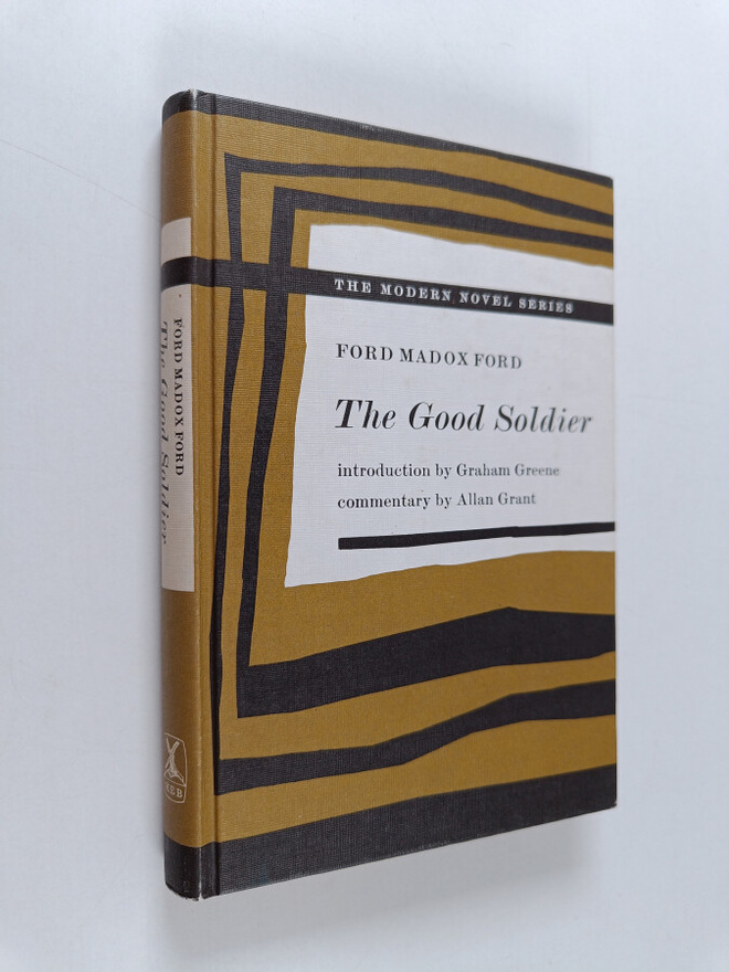 Ford Madox Ford : The Good Soldier