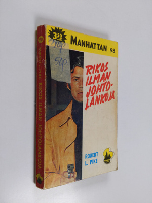 Robert L. Pike : Rikos ilman johtolankaa