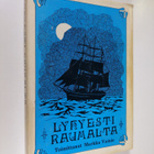 Markku (toim.) Vainio : Lyhyesti Raumalta - pikkukuva 1