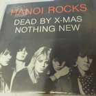 HANOI ROCKS DEAD BY X-MAS/NOTHING .. 1S FIN-81 EX-/EX+ 7'' - pikkukuva 2