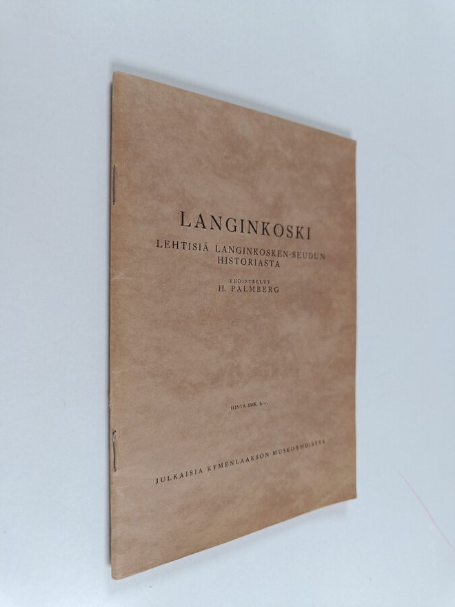 Harry Palmberg : Langinkoski : Lehtisiä Langinkosken-seud...