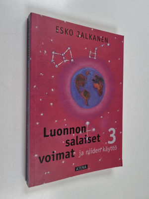 Esko Jalkanen : Luonnon salaiset voimat ja niiden käyttö ...