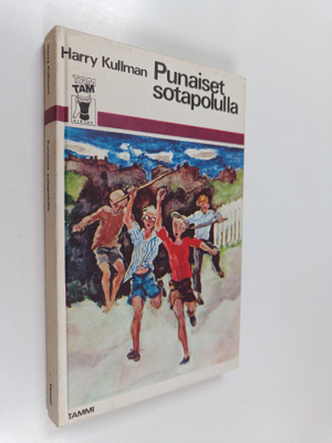 Harry Kullman : Punaiset sotapolulla