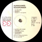 HURRIGANES ~ Roadrunner ~ LP Misprint LRLP117 1974 - pikkukuva 5
