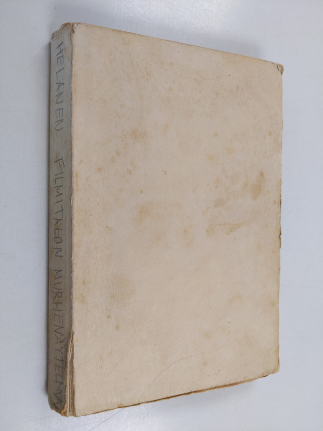 Vilho Helanen : Filmitalon murhenäytelmä