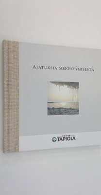 Ajatuksia menestymisestä