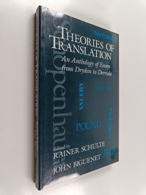 John Biguenet : Theories of translation : an anthology of...