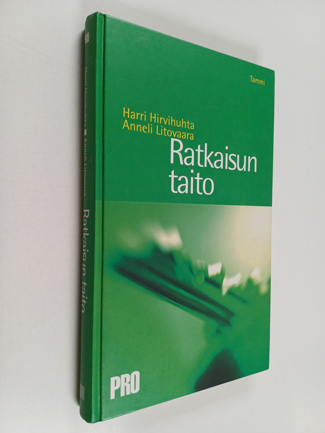 Harri Hirvihuhta : Ratkaisun taito
